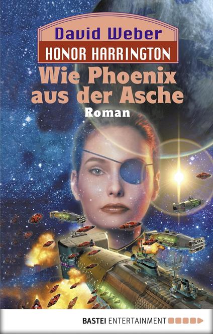 Honor Harrington: Wie Phoenix aus der Asche