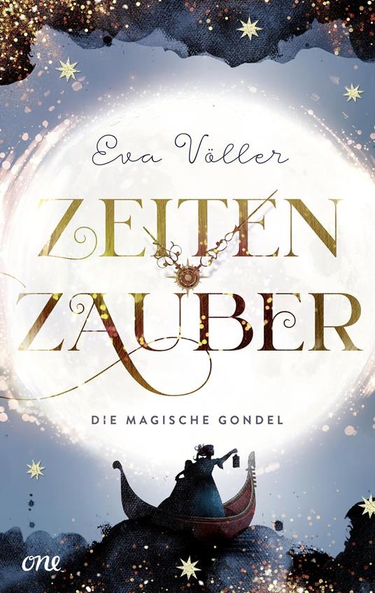 Zeitenzauber - Die magische Gondel - Eva Völler - ebook