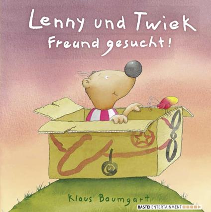 Lenny und Twiek - Freund gesucht! - Klaus Baumgart - ebook