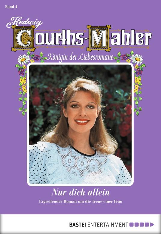 Hedwig Courths-Mahler - Folge 004