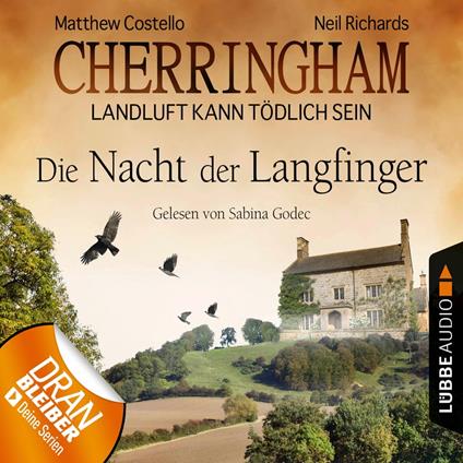 Cherringham - Landluft kann tödlich sein, Folge 4: Die Nacht der Langfinger