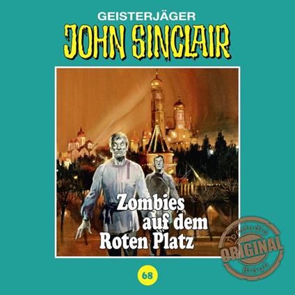 John Sinclair, Tonstudio Braun, Folge 68: Zombies auf dem Roten Platz (Gekürzt)