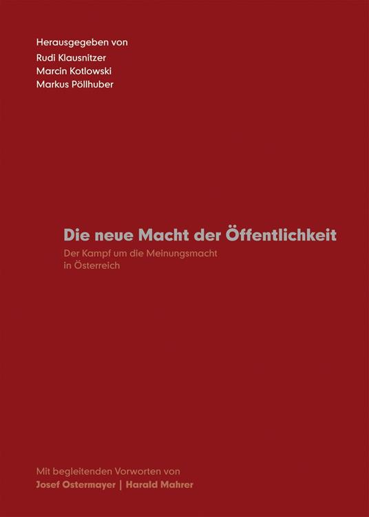 Die neue Macht der Öffentlichkeit