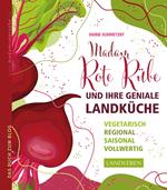 Madam Rote Rübe und ihre geniale Landküche