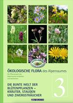 Ökologische Flora des Alpenraumes, Band 3