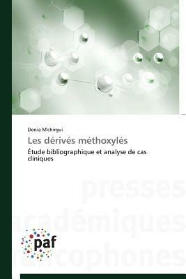 Les Derives Methoxyles - M'Chirgui-D - cover