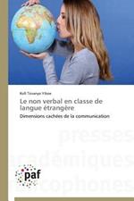 Le Non Verbal En Classe de Langue Etrangere