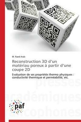 Reconstruction 3D D Un Materiau Poreux A Partir D Une Coupe 2D - Arab-M - cover