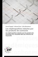 Les Nephropathies Induites Par Les Produits de Contraste