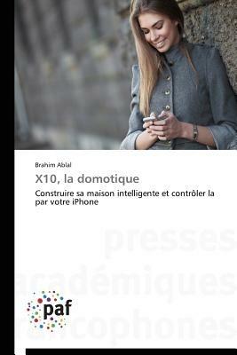X10, La Domotique - Ablal-B - cover