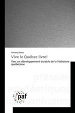 Vive Le Quebec Livre!