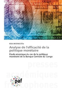 Analyse de l'efficacité de la politique monétaire - Bola Boongo Élie - cover