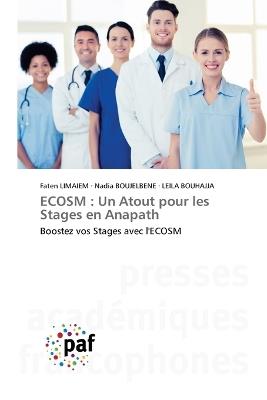 Ecosm: Un Atout pour les Stages en Anapath - Faten Limaiem,Nadia Boujelbene,Leila Bouhajja - cover