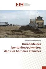 Durabilite Des Bentonites/Polymeres Dans Les Barrieres Etanches