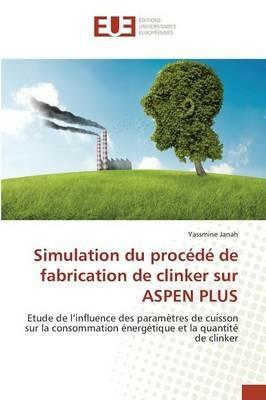 Simulation Du Procede de Fabrication de Clinker Sur Aspen Plus - Janah-Y - cover