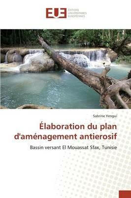 Elaboration Du Plan d'Amenagement Antierosif - Yengui-S - cover