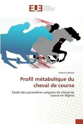 Profil Metabolique Du Cheval de Course - Laabassi-F - cover