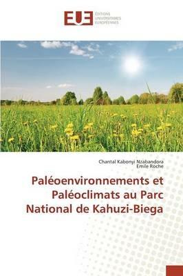Paleoenvironnements Et Paleoclimats Au Parc National de Kahuzi-Biega - Sans Auteur - cover