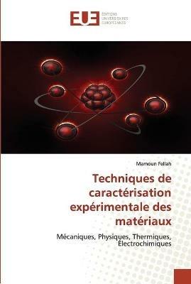 Techniques de Caracterisation Experimentale Des Materiaux - Fellah-M - cover