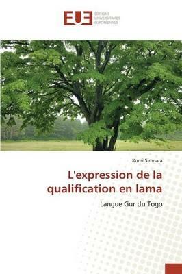 Lexpression de la Qualification En Lama - Simnara-K - cover