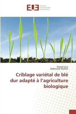 Criblage Varietal de Ble Dur Adapte A l'Agriculture Biologique - Sassi-K - cover