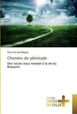 Chemins de Plenitude - Majeau-P - cover