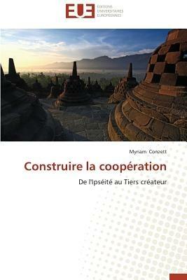 Construire La Coop ration - Conzett-M - cover