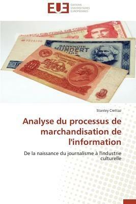 Analyse Du Processus de Marchandisation de l'Information - Crettaz-S - cover