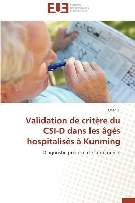 Validation de Crit re Du Csi-D Dans Les  g s Hospitalis s   Kunming - XI-C - cover