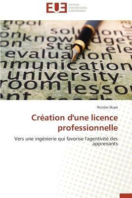 Cr ation d'Une Licence Professionnelle - Dupe-N - cover