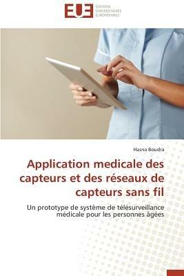 Application Medicale Des Capteurs Et Des R seaux de Capteurs Sans Fil - Boudra-H - cover