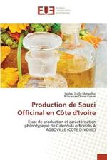 Production de Souci Officinal en Cote d'Ivoire