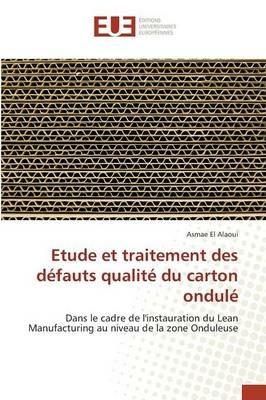 Etude Et Traitement Des Defauts Qualite Du Carton Ondule - Alaoui-A - cover