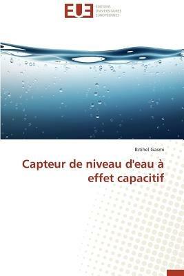 Capteur de Niveau d'Eau   Effet Capacitif - Gasmi-I - cover
