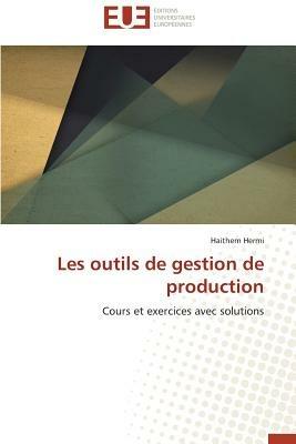 Les Outils de Gestion de Production - Hermi-H - cover