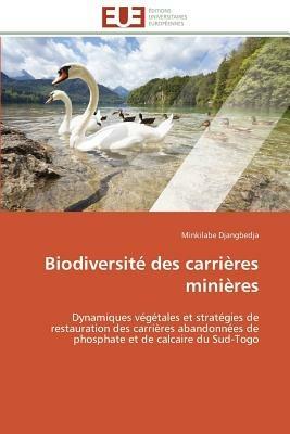 Biodiversit  Des Carri res Mini res - Djangbedja-M - cover