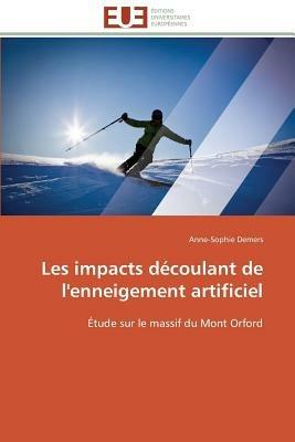 Les Impacts D coulant de l'Enneigement Artificiel - DeMers-A - cover