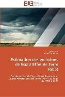 Estimation des emissions de gaz a effet de serre (ges) - Collectif - cover