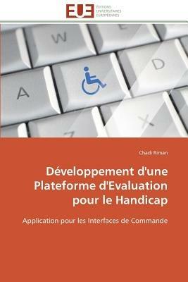 D veloppement d'Une Plateforme d'Evaluation Pour Le Handicap - Riman-C - cover