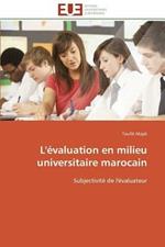 L' valuation En Milieu Universitaire Marocain