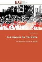 Les espaces du marxisme - Ceccherini-F - cover