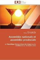 Assemblee nationale et assemblee provinciale - Collectif - cover