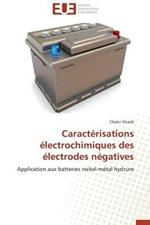 Caract risations  lectrochimiques Des  lectrodes N gatives