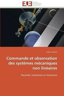 Commande Et Observation Des Syst mes M caniques Non Lin aires - Sarras-I - cover