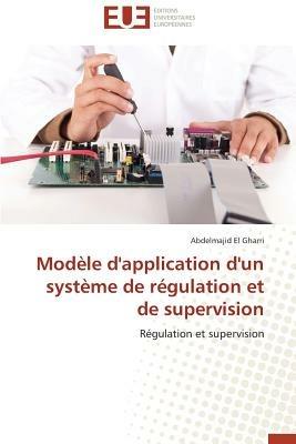 Mod le d'Application d'Un Syst me de R gulation Et de Supervision - El Gharri-A - cover