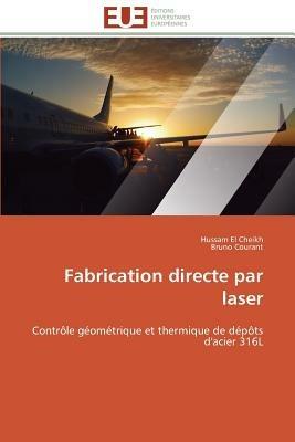 Fabrication Directe Par Laser - Collectif - cover