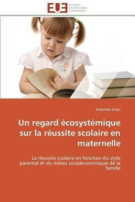 Un Regard  cosyst mique Sur La R ussite Scolaire En Maternelle - Arapi-E - cover