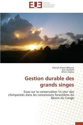 Gestion Durable Des Grands Singes - Collectif - cover