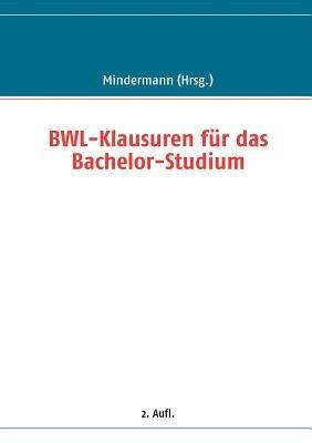 BWL-Klausuren für das Bachelor-Studium - cover
