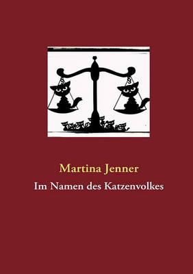 Im Namen des Katzenvolkes - Martina Jenner - cover